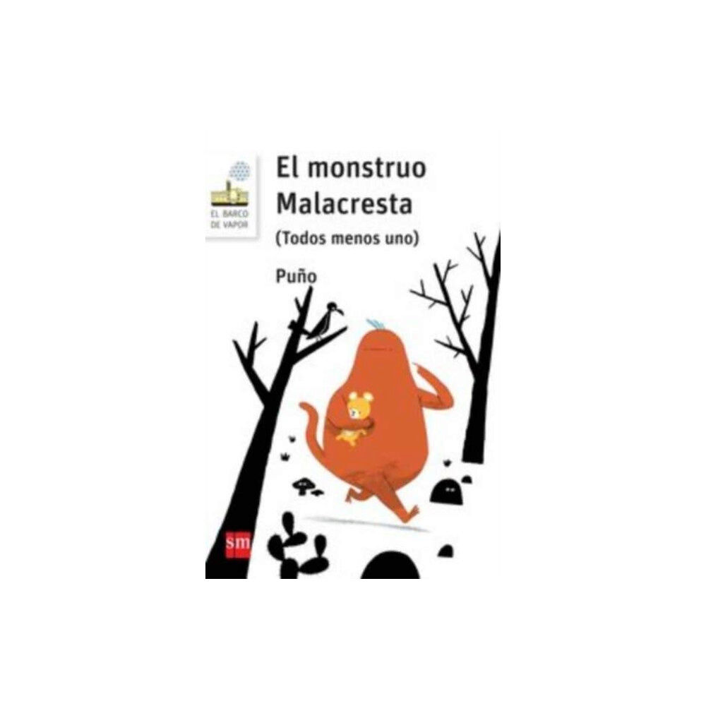 Ediciones SM El monstruo malacresta (häftad, spa)