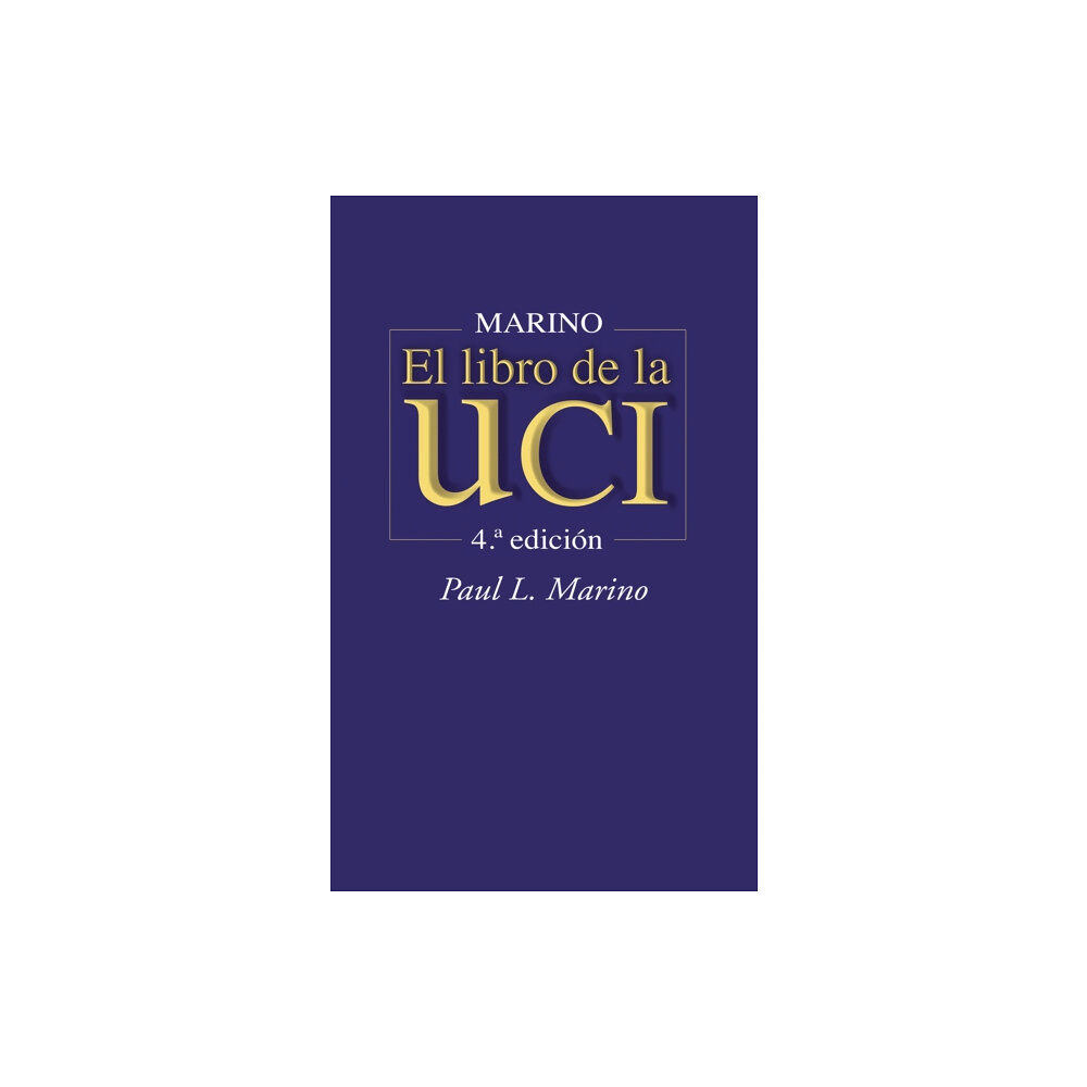 Lippincott Williams & Wilkins Marino. El libro de la UCI (häftad, spa)