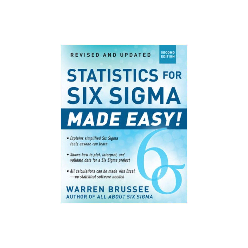 McGraw-Hill Education - Europe Statistics for Six Sigma Made Easy! Revised and Expanded Second Edition (häftad, eng)