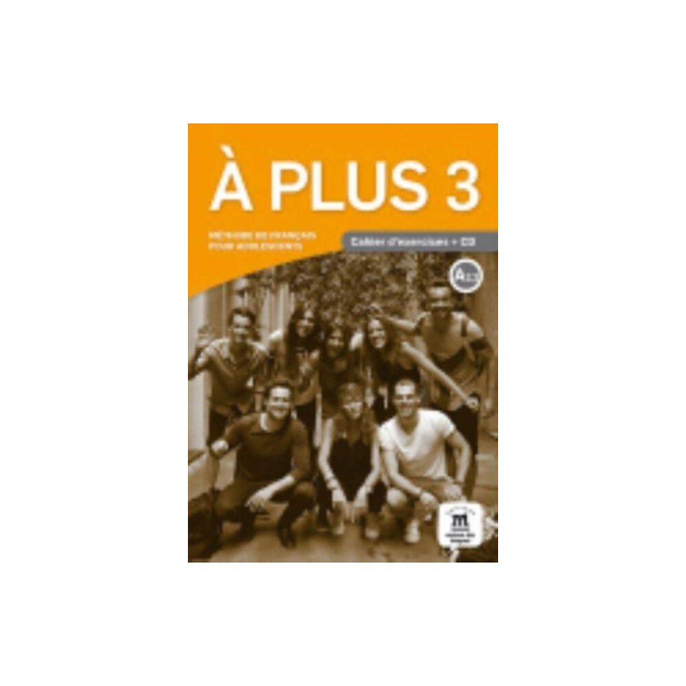 Difusion A plus 3 - Cahier d’exercices + audio download (A2.2) (häftad, fre)