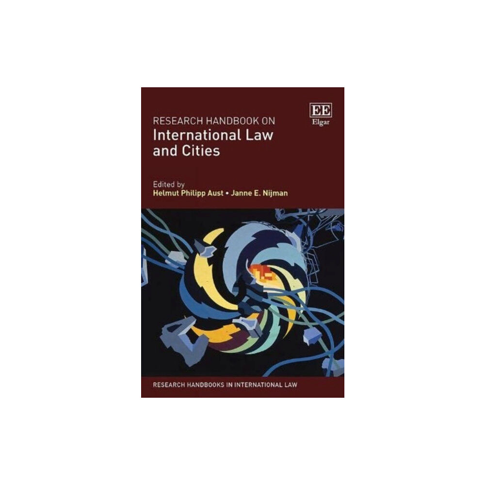 Edward Elgar Publishing Ltd Research Handbook on International Law and Cities (häftad, eng)