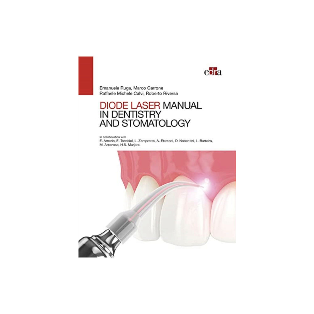 Edra Spa Manual of Diode Laser in Dentistry and Stomatology (inbunden, eng)