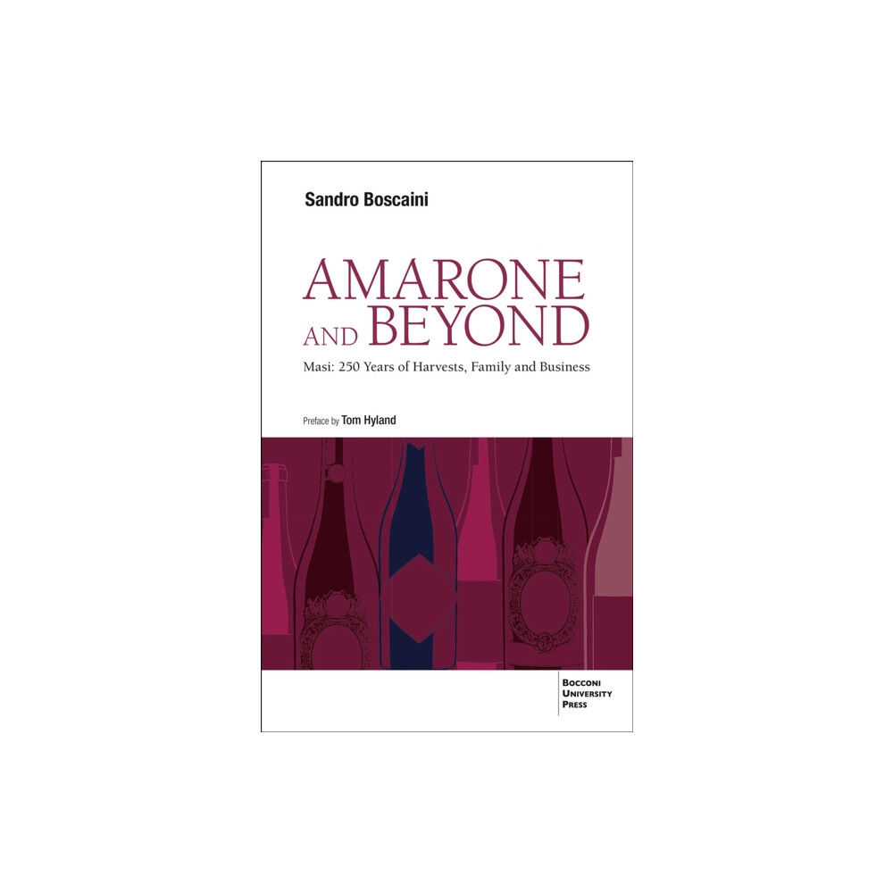 Bocconi University Press Amarone and Beyond (häftad, eng)