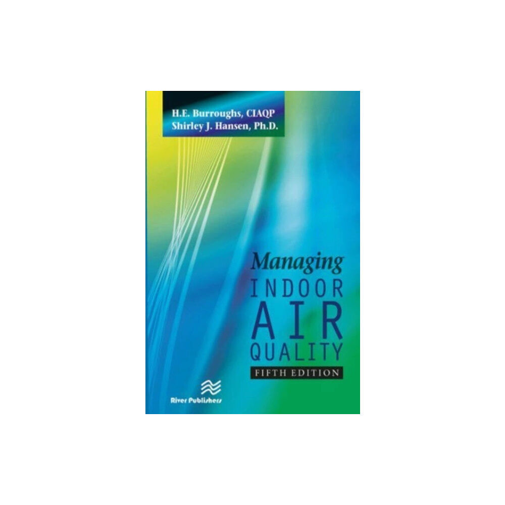 River Publishers Managing Indoor Air Quality, Fifth Edition (häftad, eng)