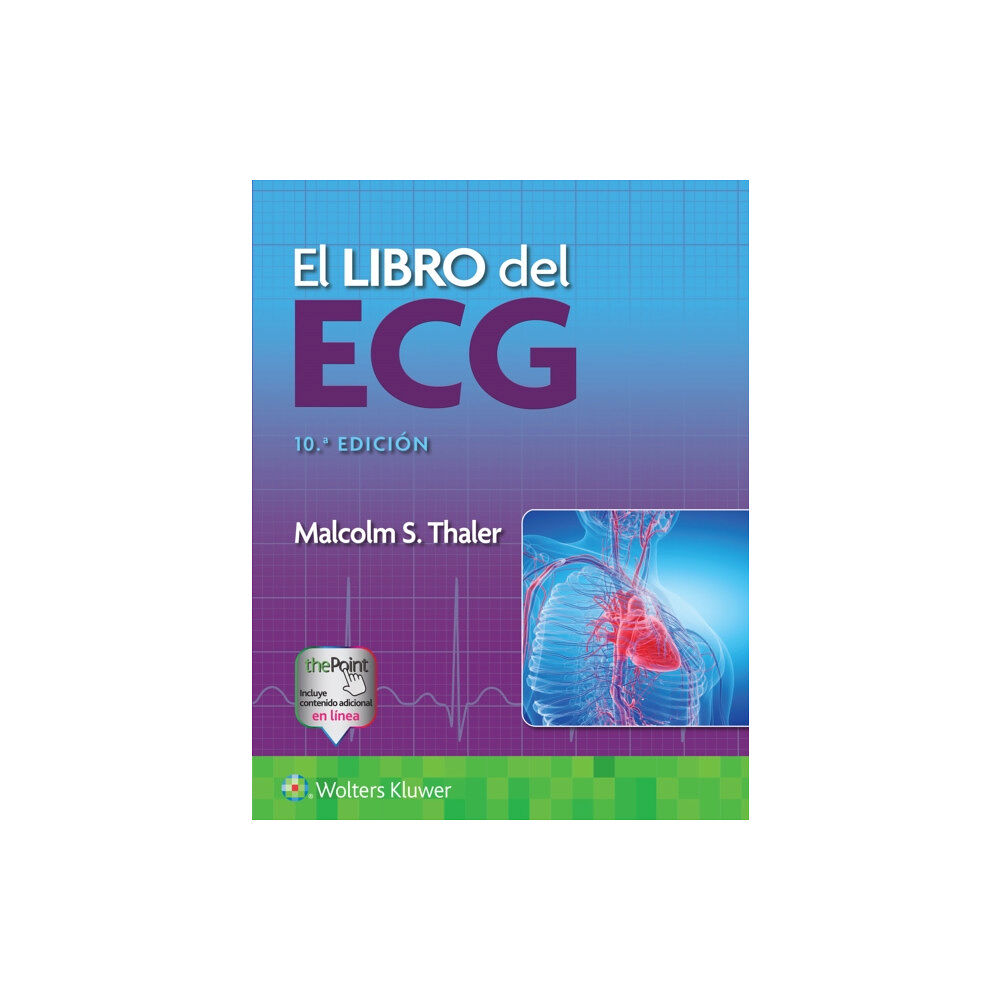 Lippincott Williams and Wilkins El libro del ECG (häftad, spa)