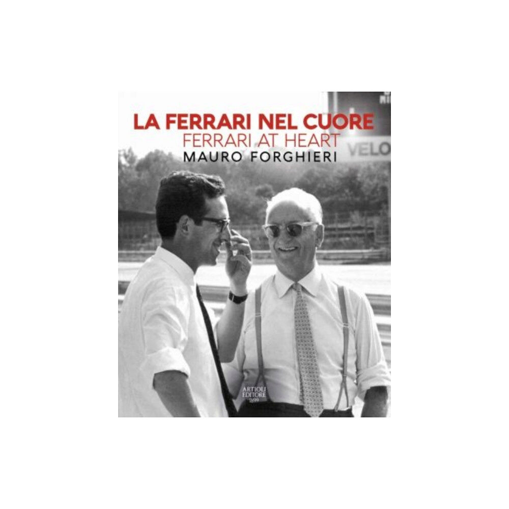 Artioli Editore Ferrari at Heart (inbunden, ita)