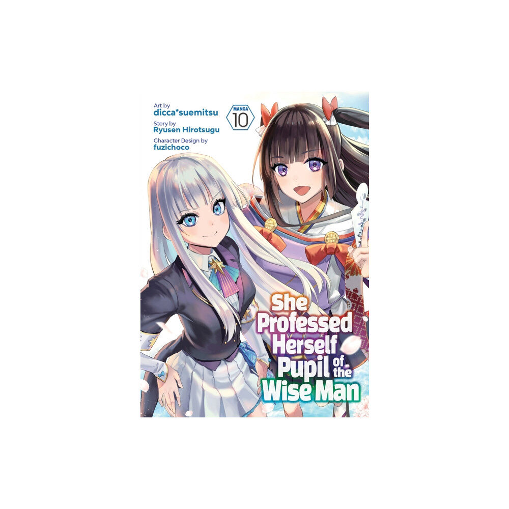 Seven Seas Entertainment, LLC She Professed Herself Pupil of the Wise Man (Manga) Vol. 10 (häftad, eng)