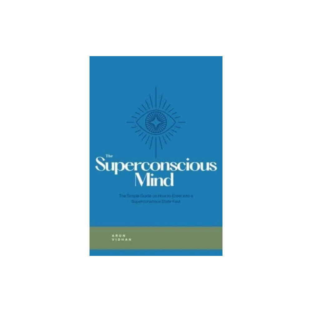 Independently Published The Superconscious Mind (häftad, eng)