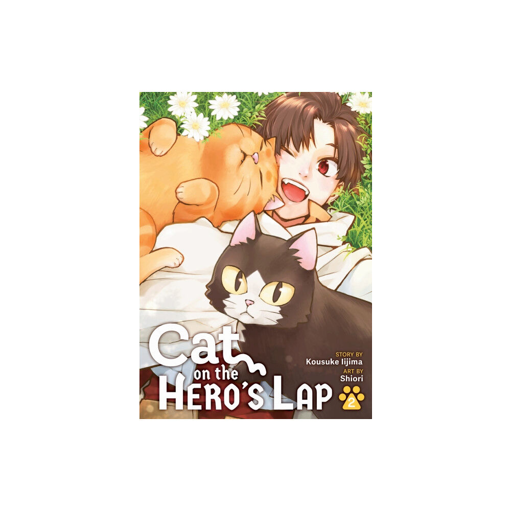 Seven Seas Entertainment, LLC Cat on the Hero's Lap Vol. 2 (häftad, eng)