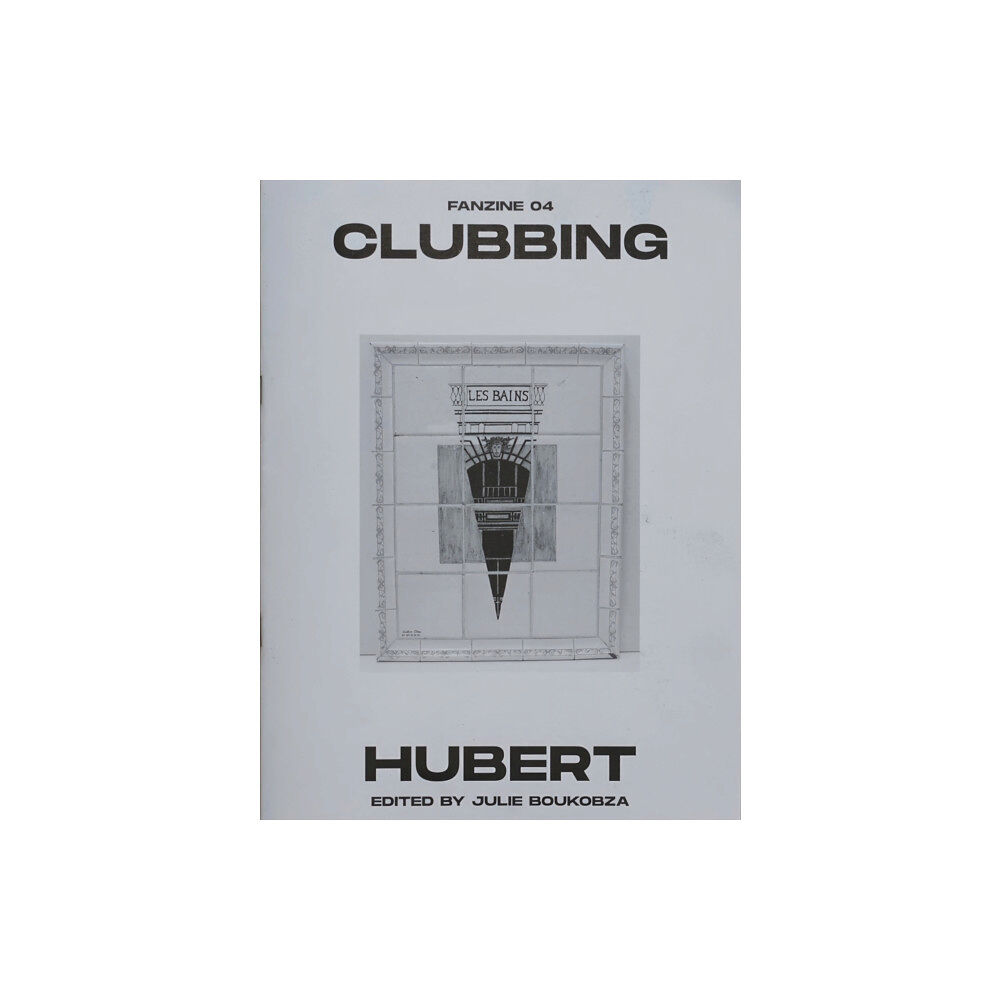 Cura Publishing CLUBBING 04 HUBERT (häftad, eng)