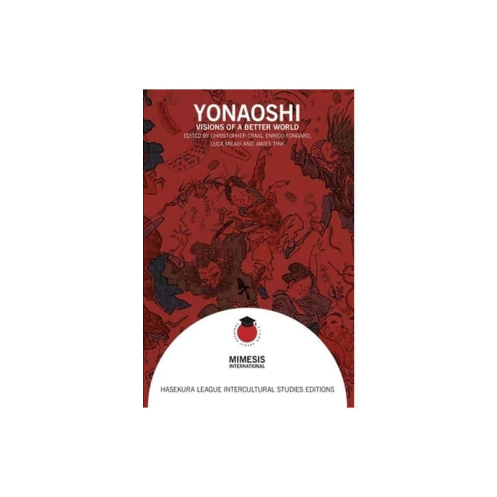 Mimesis international Yonaoshi (häftad, eng)