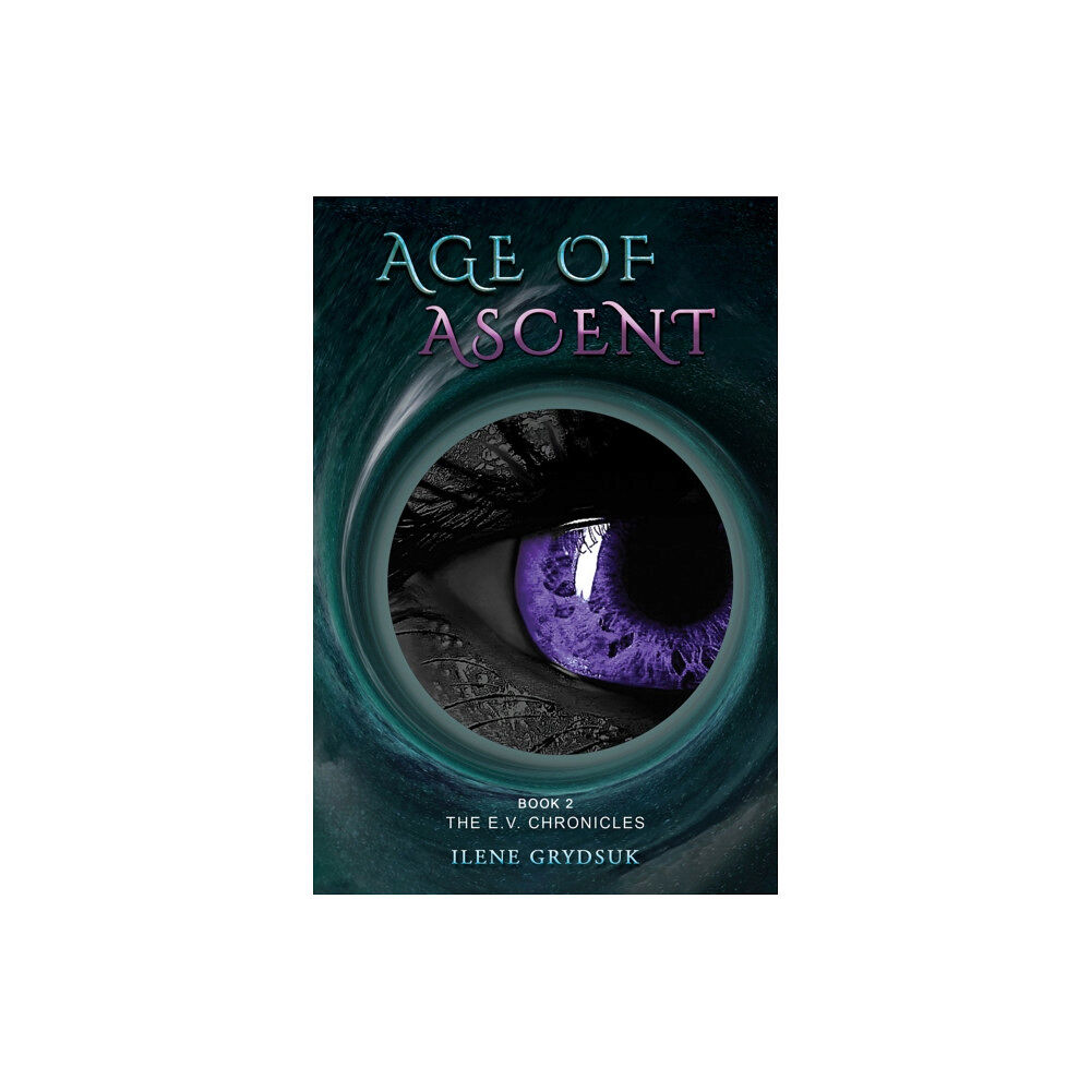 Austin Macauley Publishers LLC Age of Ascent (inbunden, eng)