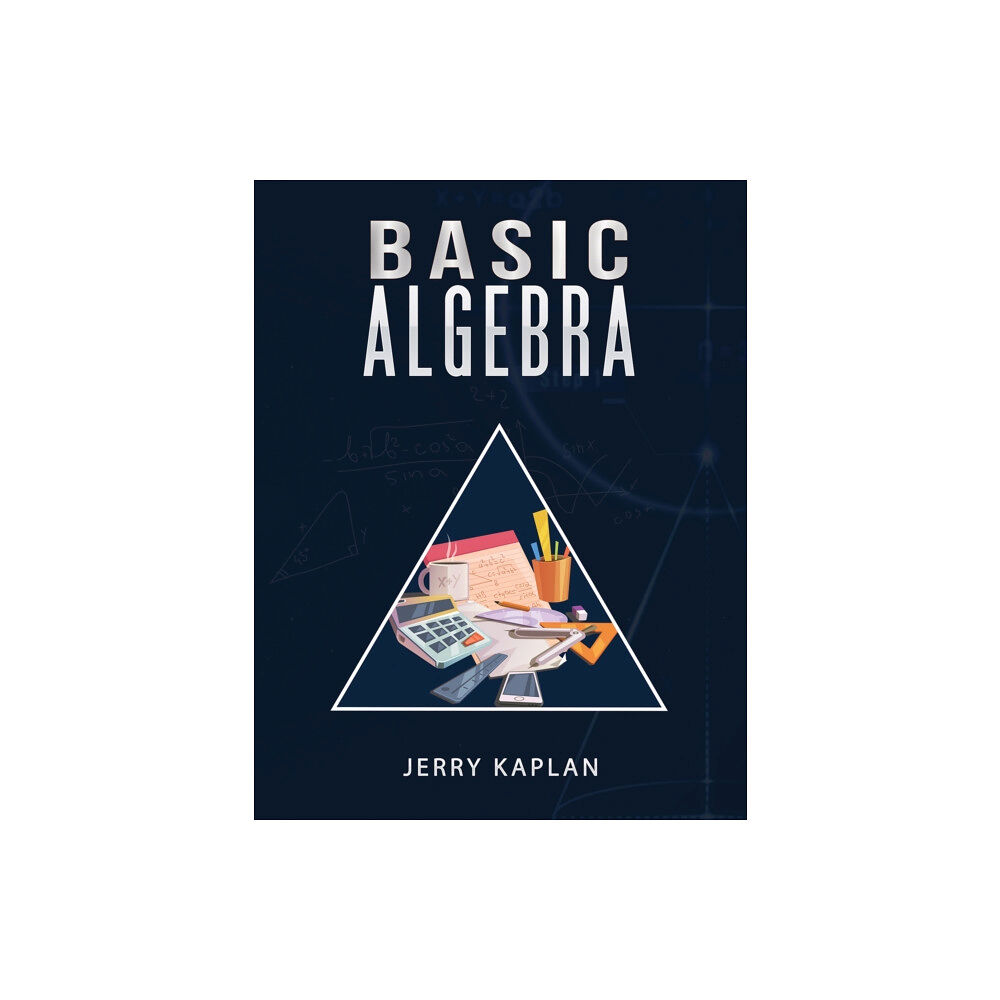 Austin Macauley Publishers LLC Basic Algebra (häftad, eng)