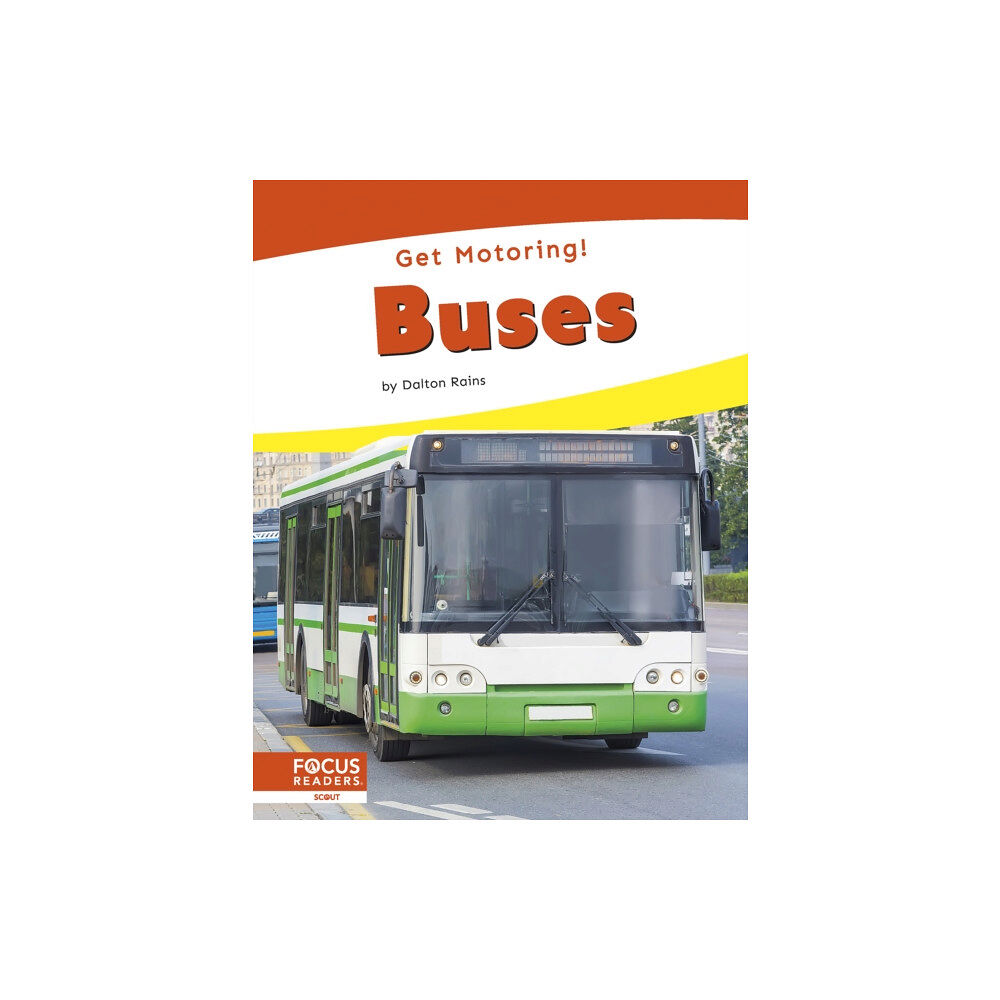 North Star Editions Get Motoring! Buses (inbunden, eng)