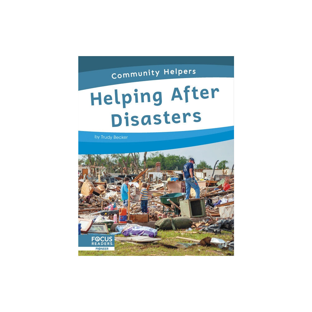 North Star Editions Community Helpers: Helping After Disasters (inbunden, eng)