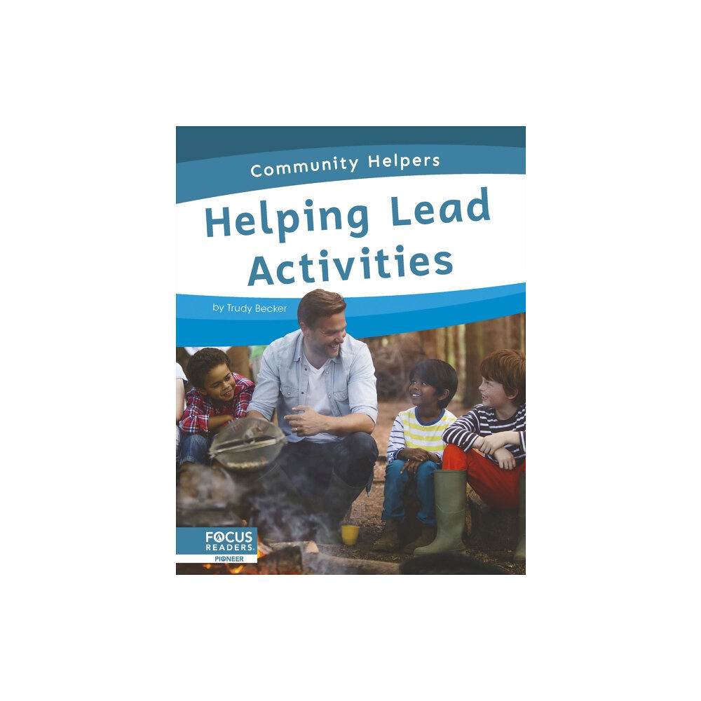 North Star Editions Community Helpers: Helping Lead Activities (inbunden, eng)