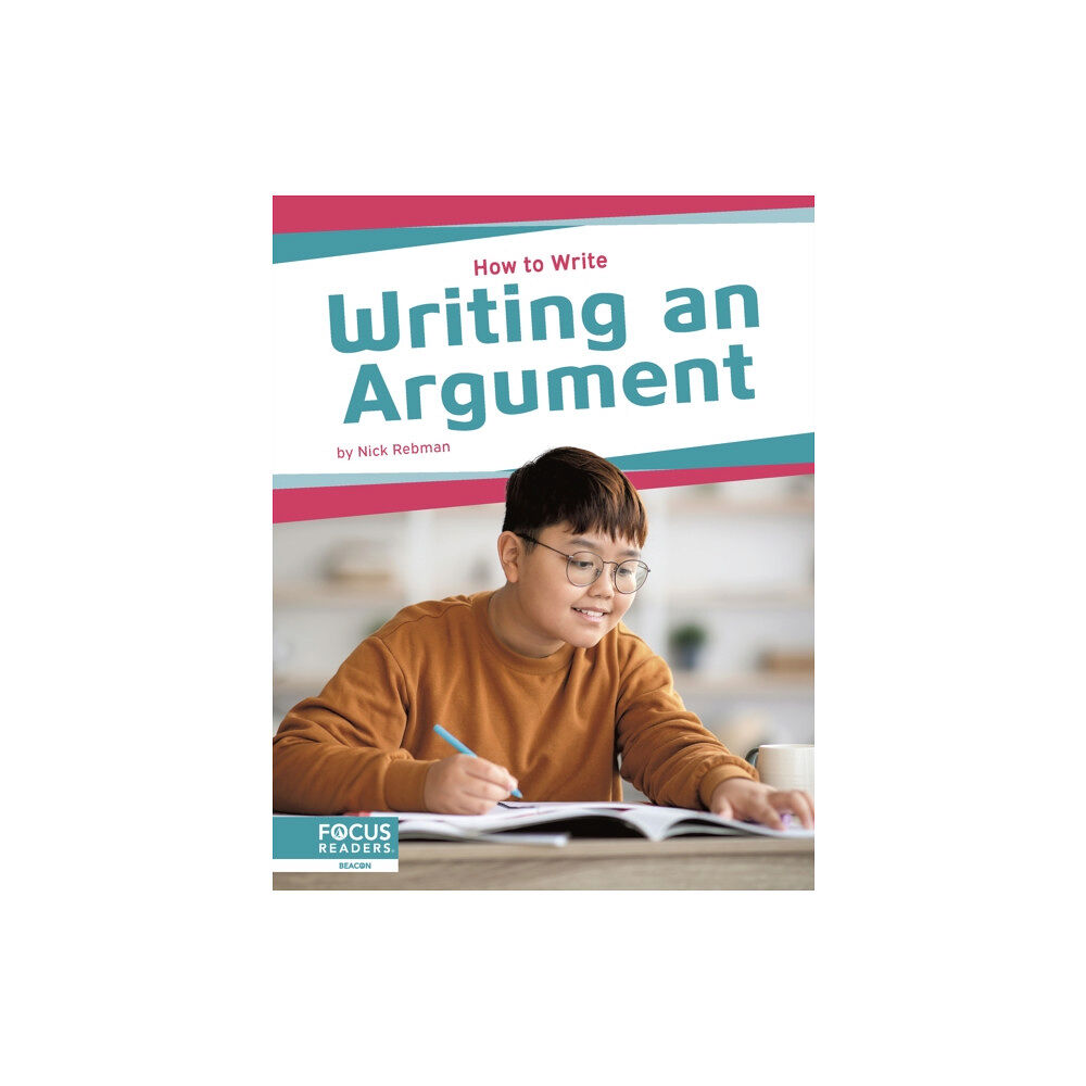 North Star Editions How to Write: Writing an Argument (inbunden, eng)