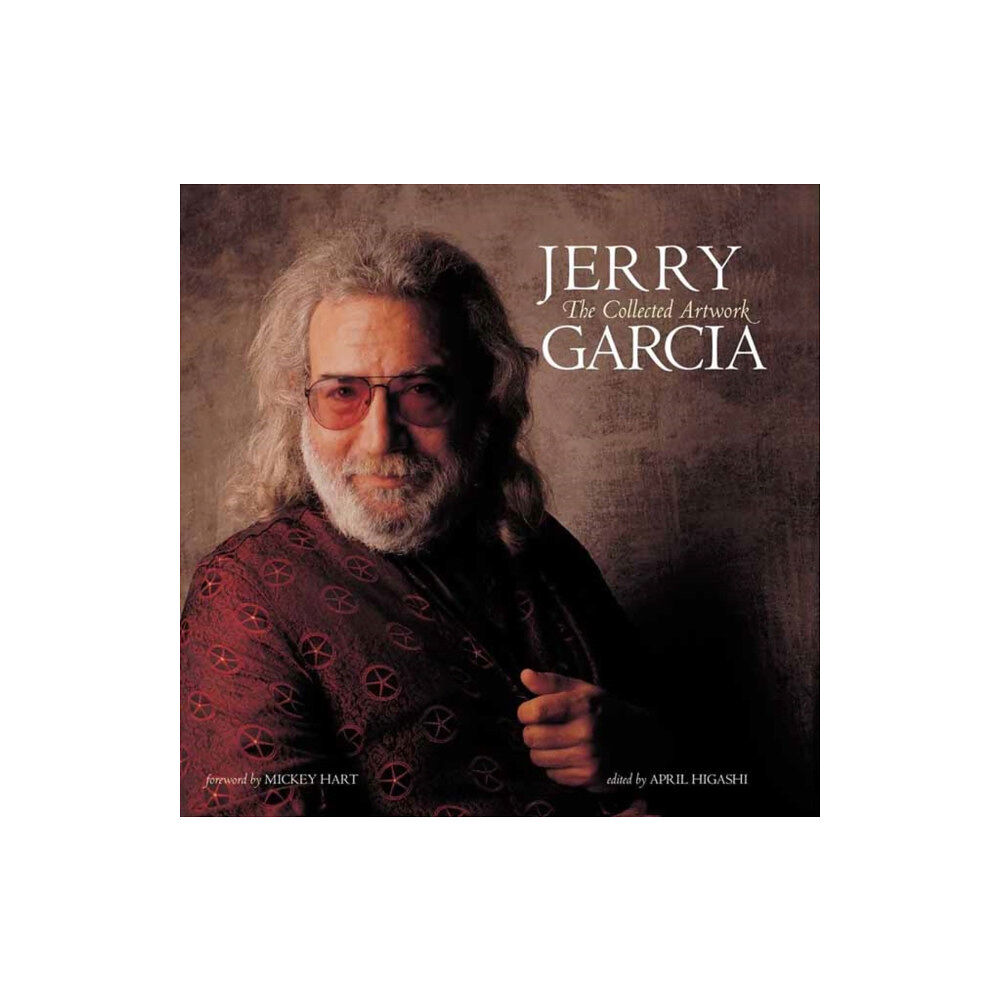 Insight Editions Jerry Garcia: The Collected Artwork (inbunden, eng)