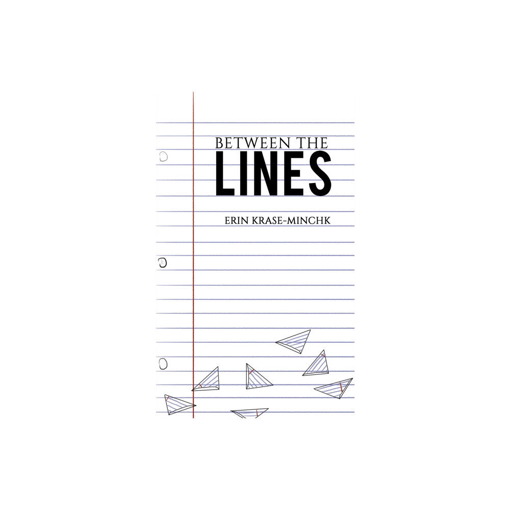 Austin Macauley Publishers LLC Between the Lines (häftad, eng)