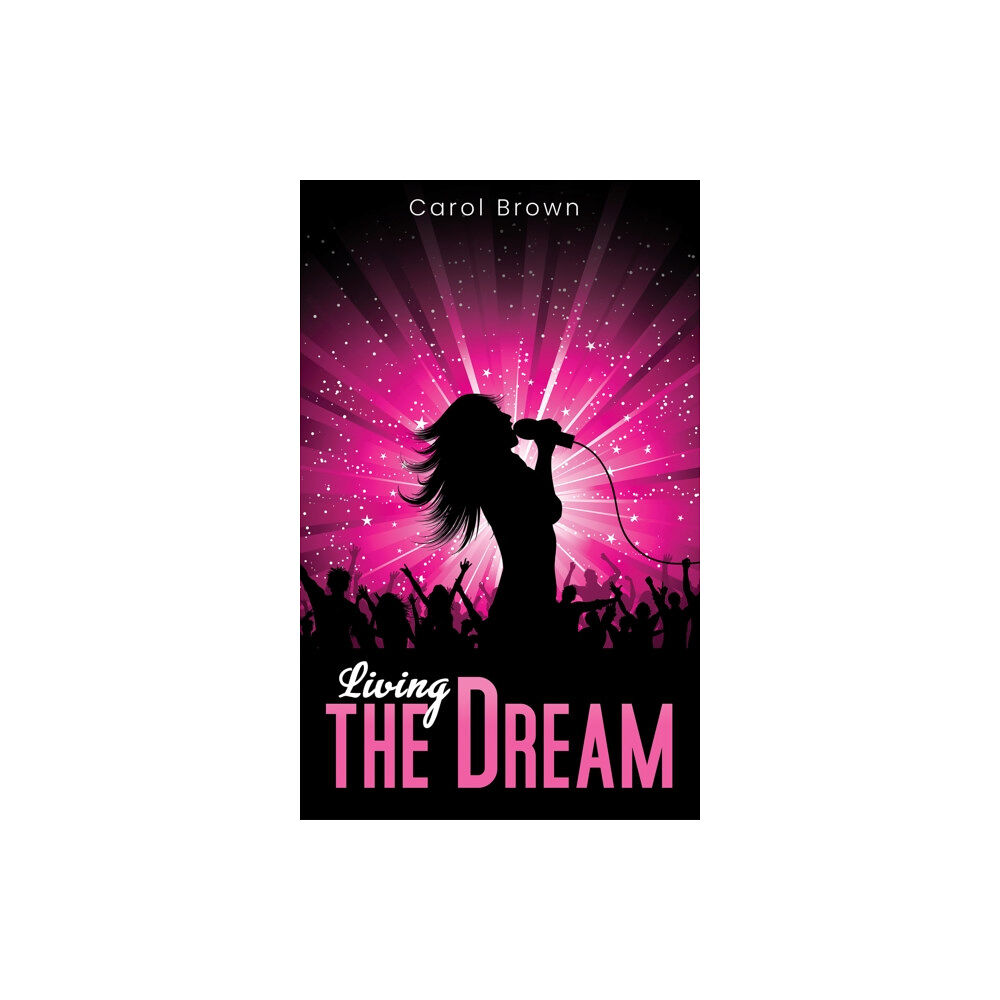 Austin Macauley Publishers LLC Living the Dream (häftad, eng)