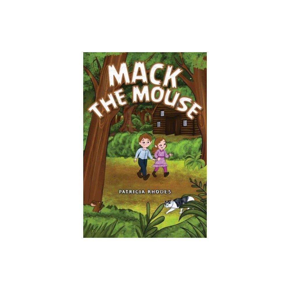 Austin Macauley Publishers LLC Mack the Mouse (häftad, eng)