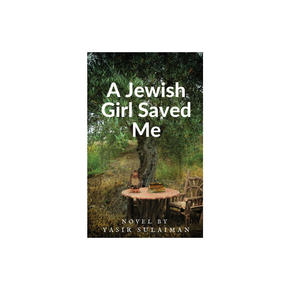 Austin Macauley Publishers LLC A Jewish Girl Saved Me (häftad, eng)