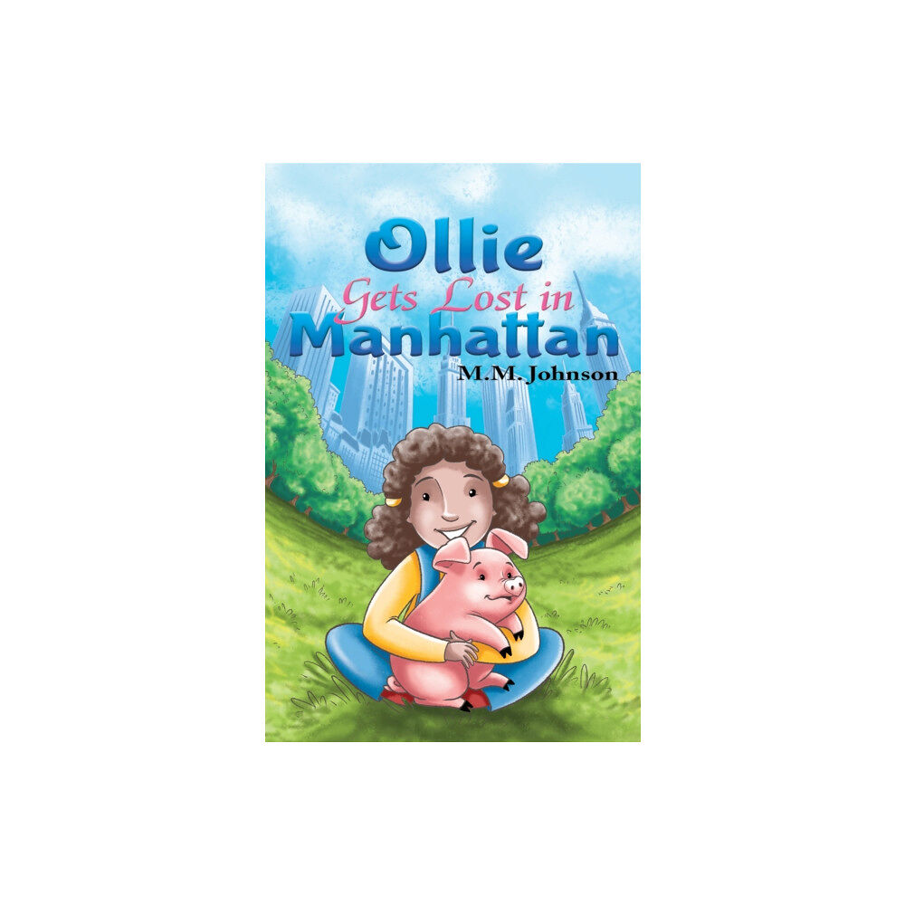 Austin Macauley Publishers LLC Ollie Gets Lost in Manhattan (häftad, eng)