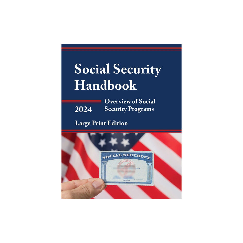 Rowman & littlefield Social Security Handbook 2024 (häftad, eng)