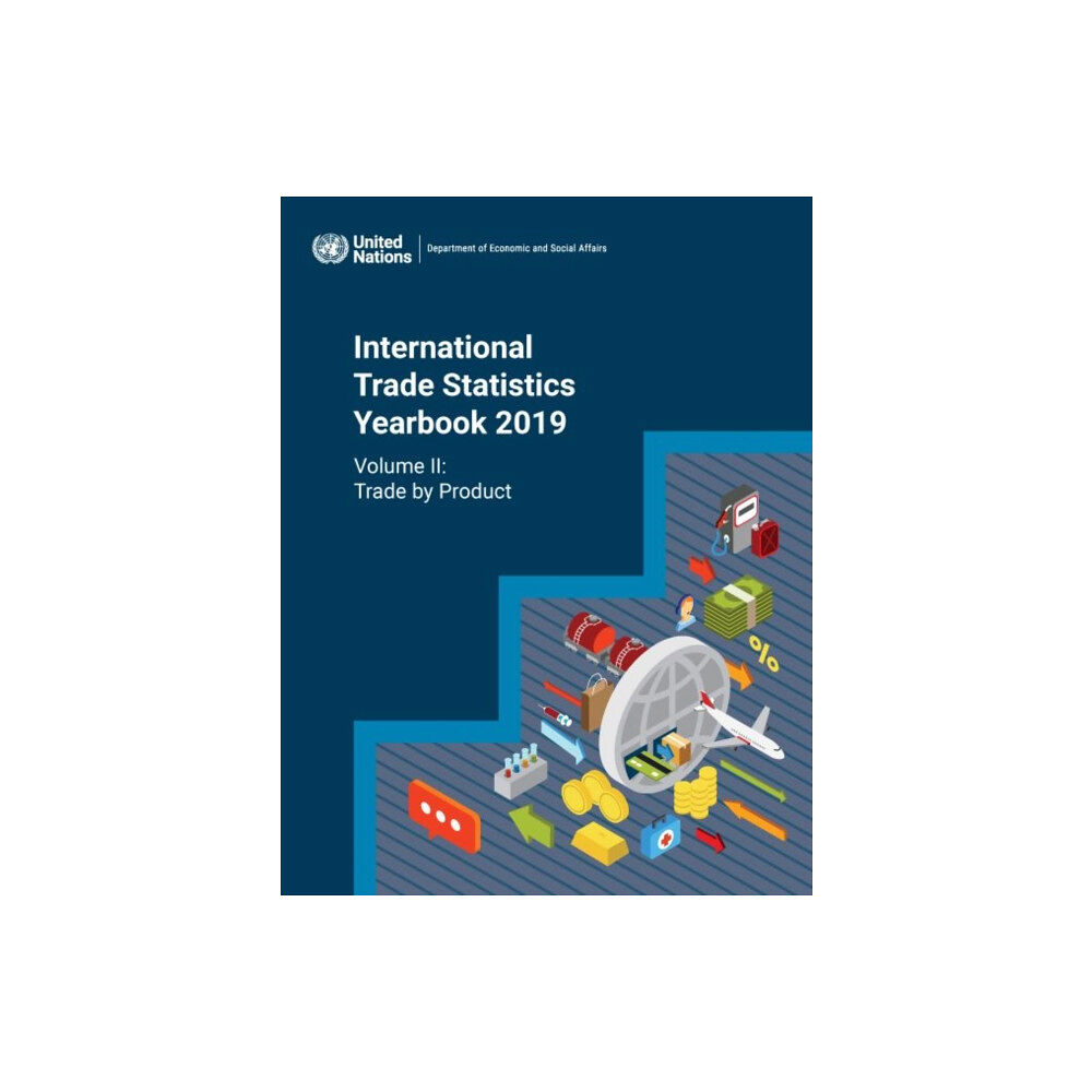 United Nations International trade statistics yearbook 2019 (häftad, eng)