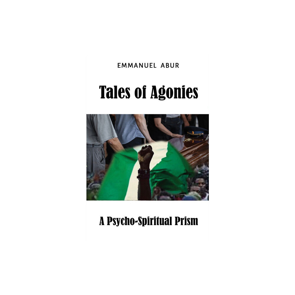 Austin Macauley Publishers LLC Tales of Agonies (inbunden, eng)