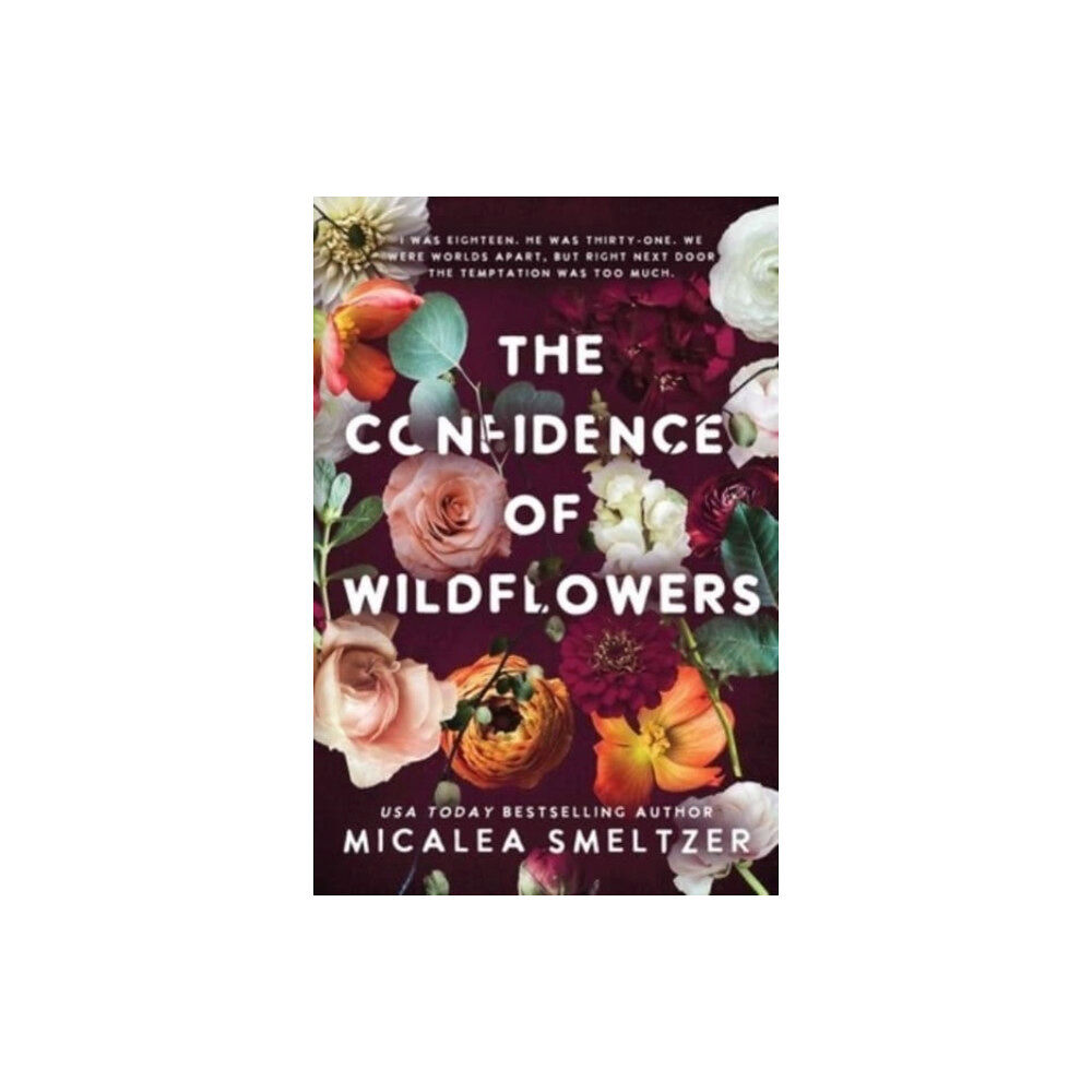 Meredith Wild LLC The Confidence of Wildflowers (häftad, eng)