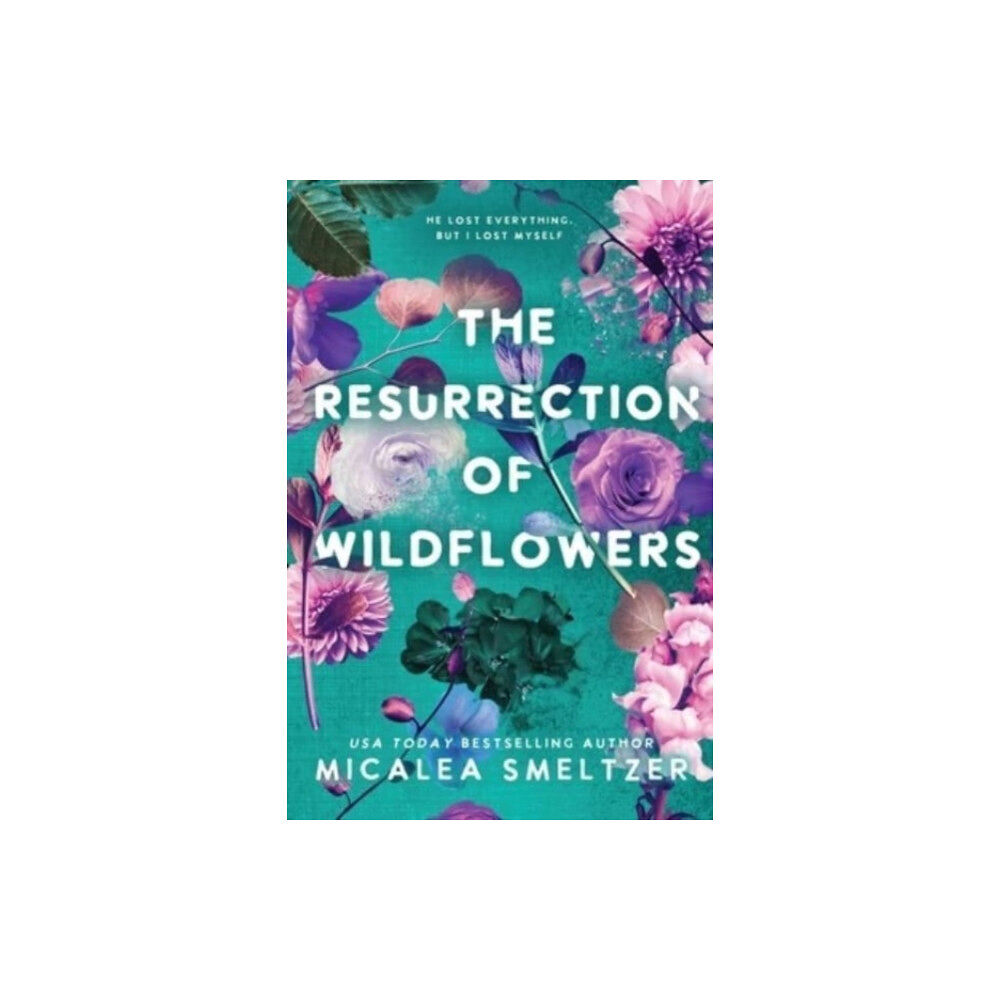 Meredith Wild LLC The Resurrection of Wildflowers (häftad, eng)