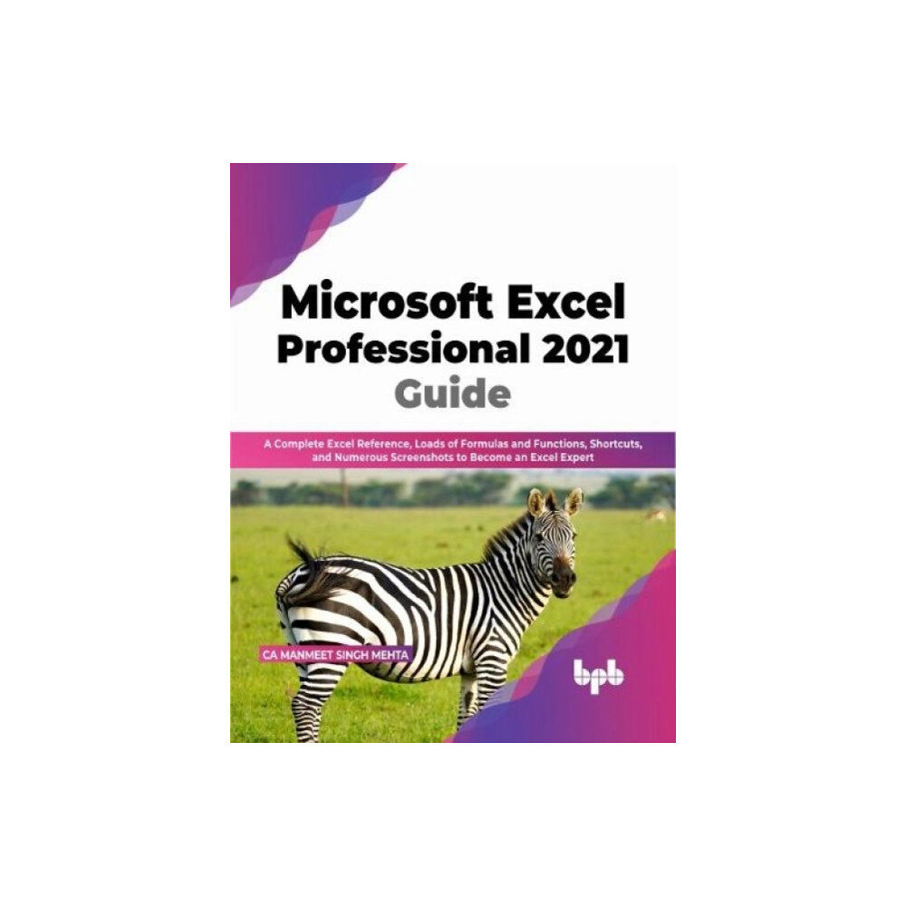 BPB Publications Microsoft Excel Professional 2021 Guide (häftad, eng)