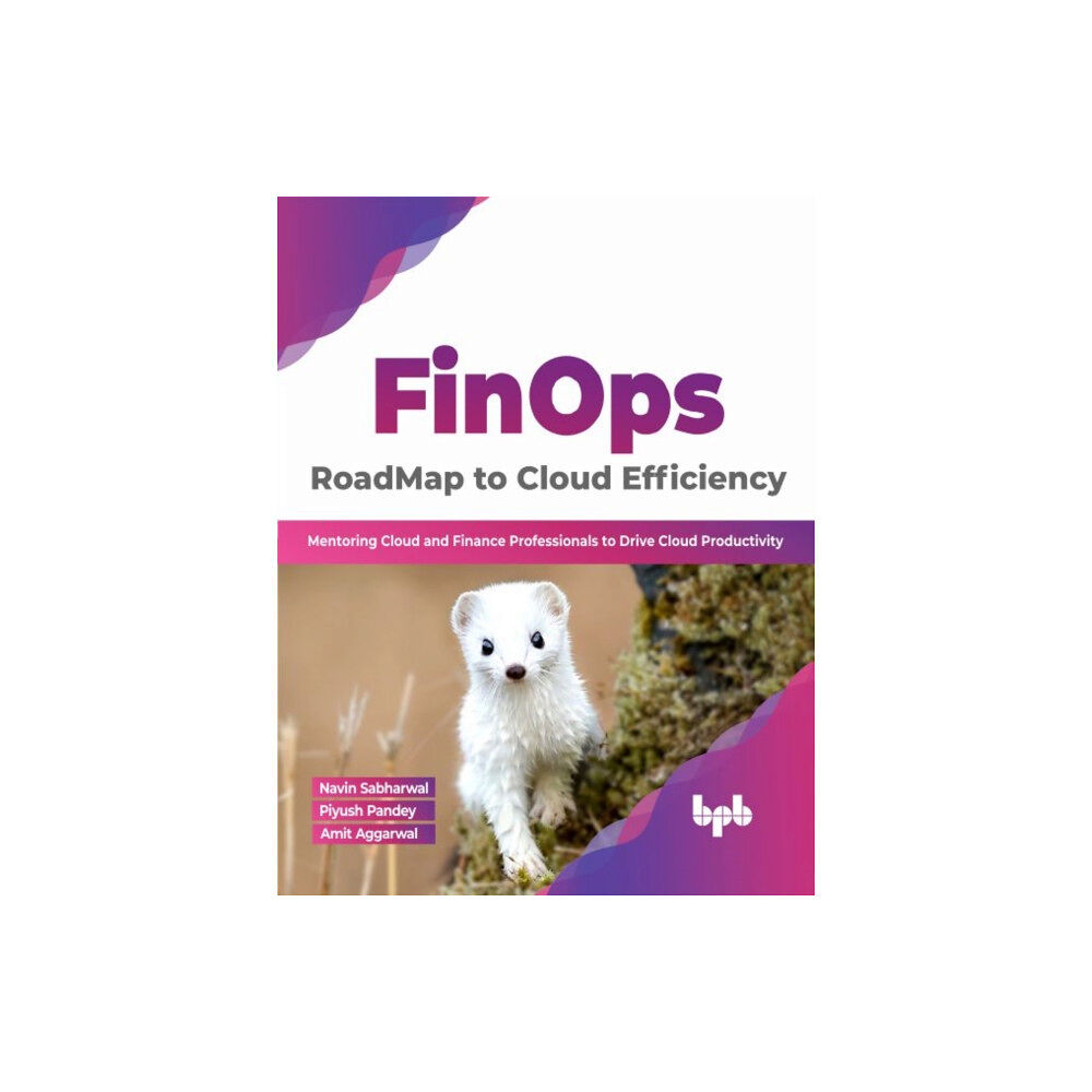 BPB Publications FinOps : RoadMap to Cloud Efficiency (häftad, eng)