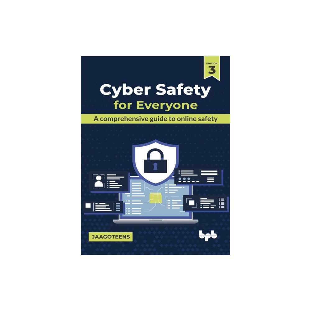 BPB Publications Cyber Safety for Everyone (häftad, eng)