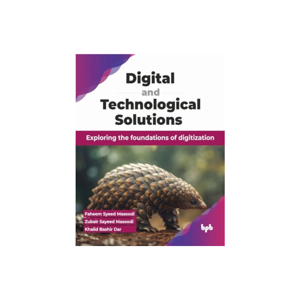 BPB Publications Digital and Technological Solutions (häftad, eng)