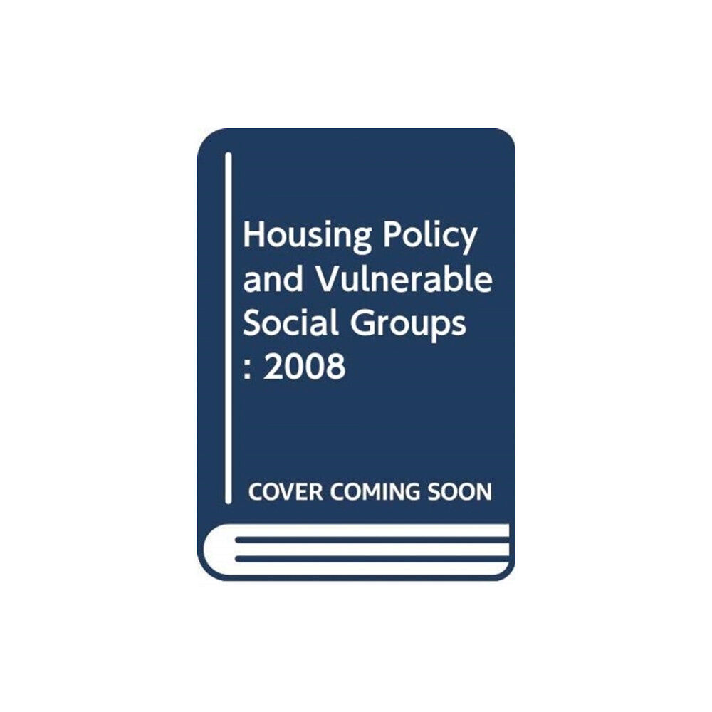 Council of Europe Housing policy and vulnerable social groups (häftad, eng)