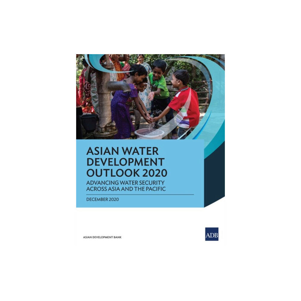 Asian Development Bank Asian Water Development Outlook 2020 (häftad, eng)