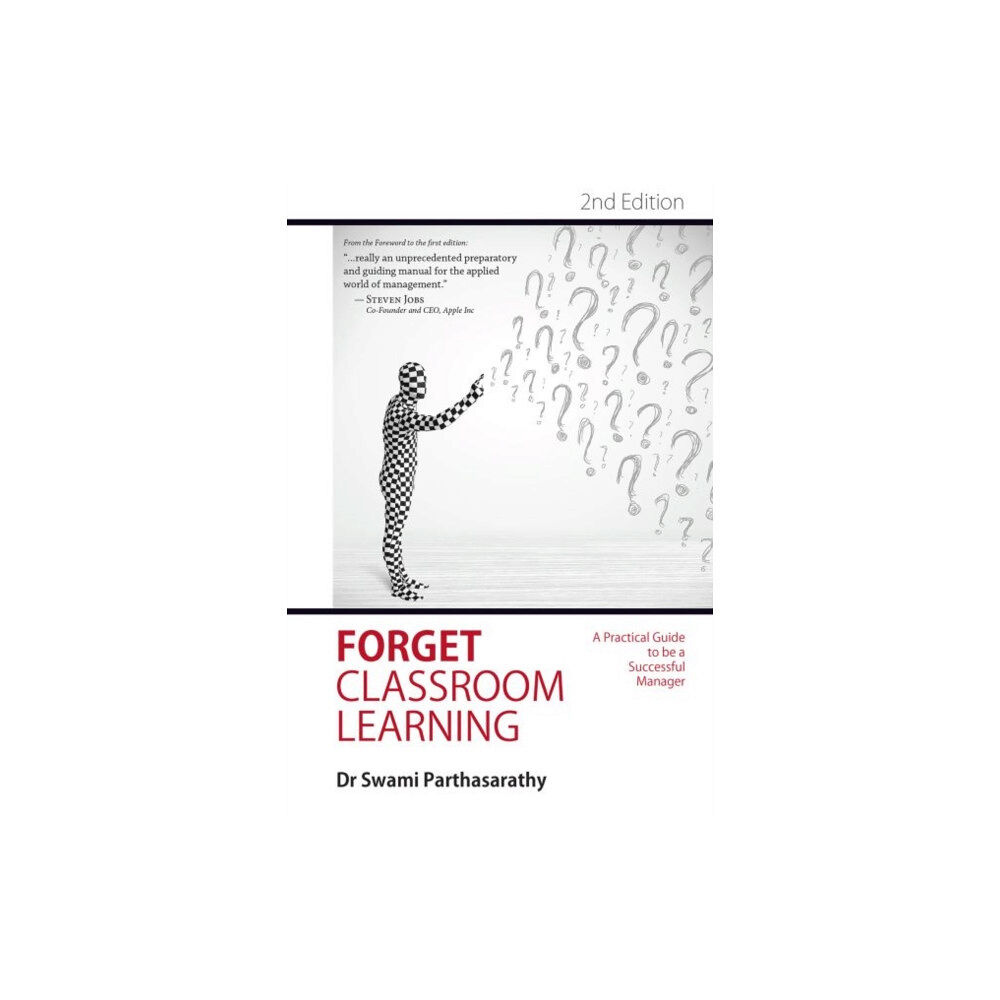 Academic Foundation Forget Classroom Learning (inbunden, eng)