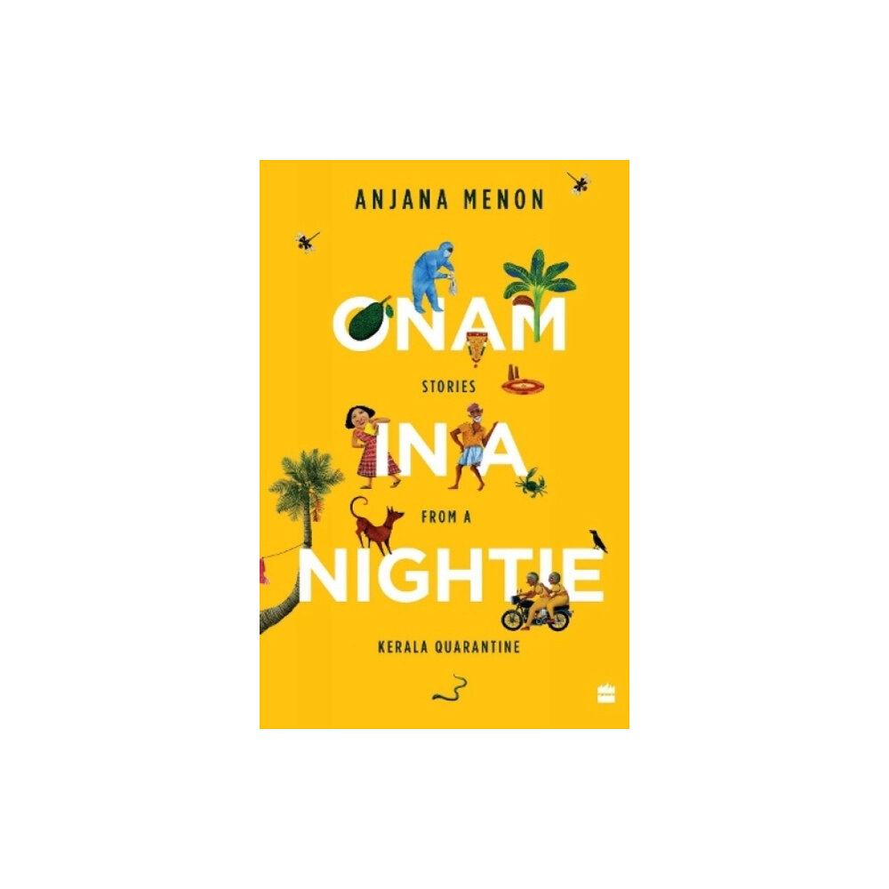 HarperCollins India Onam in a Nightie (häftad, eng)