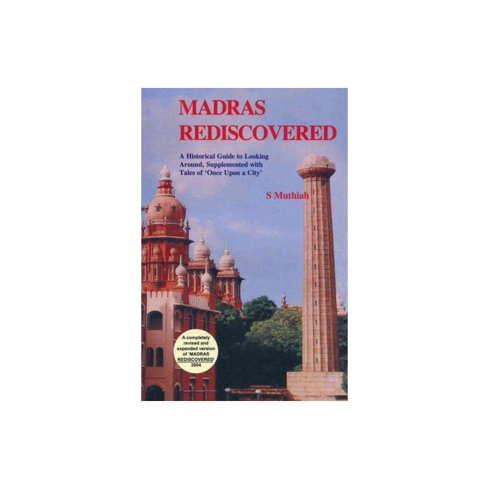 Westland Publications Limited Madras Rediscovered (häftad, eng)