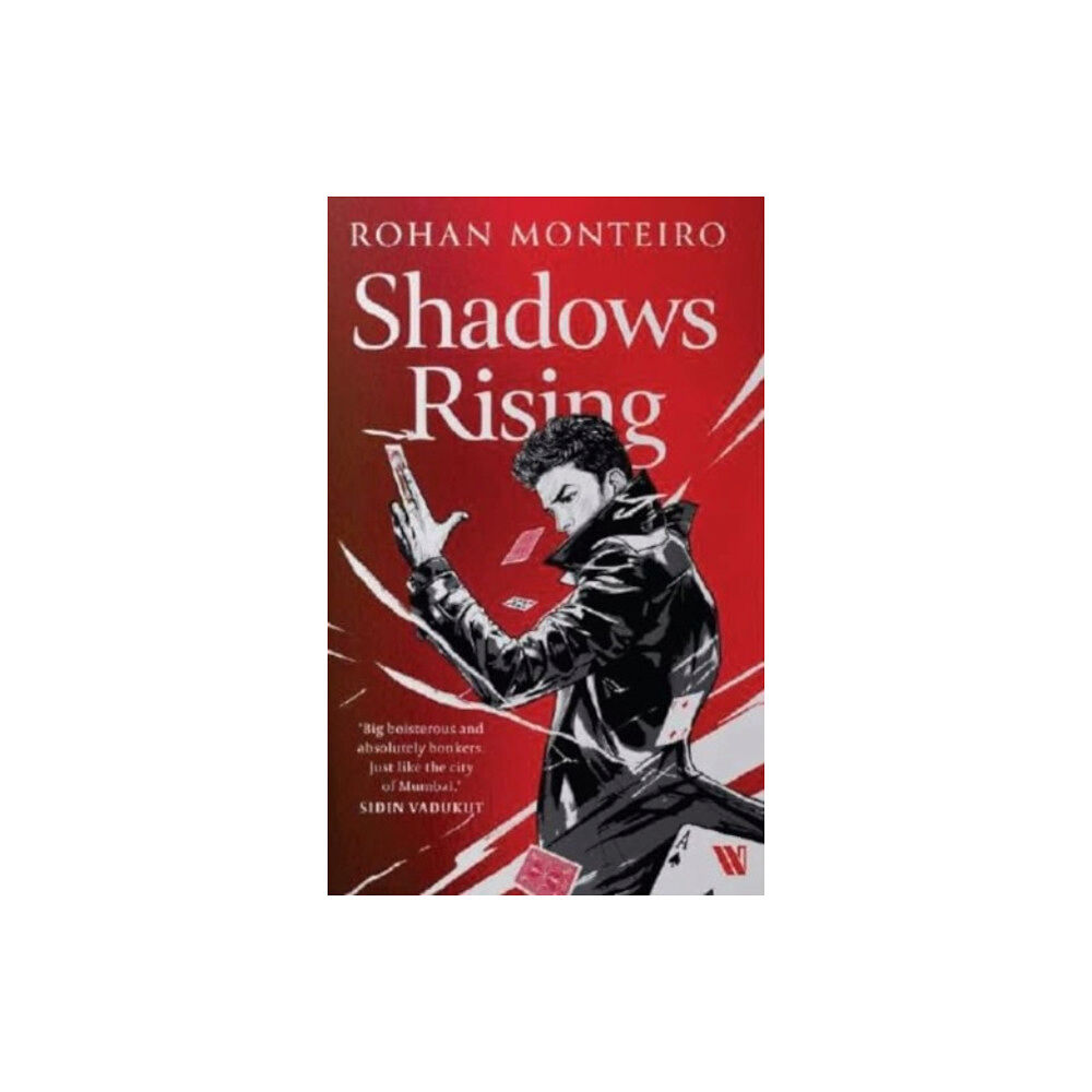 Westland Publications Limited Shadows Rising (häftad, eng)