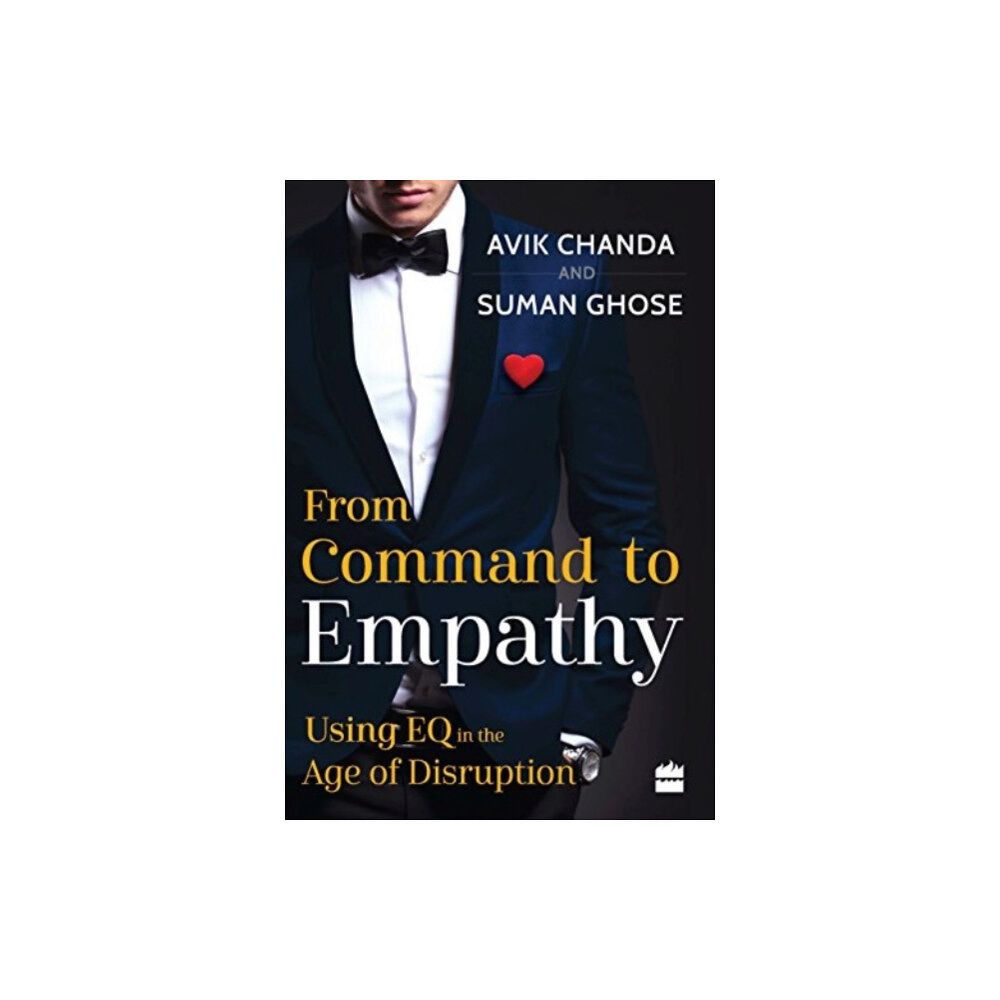 HarperCollins India From Command To Empathy (häftad, eng)