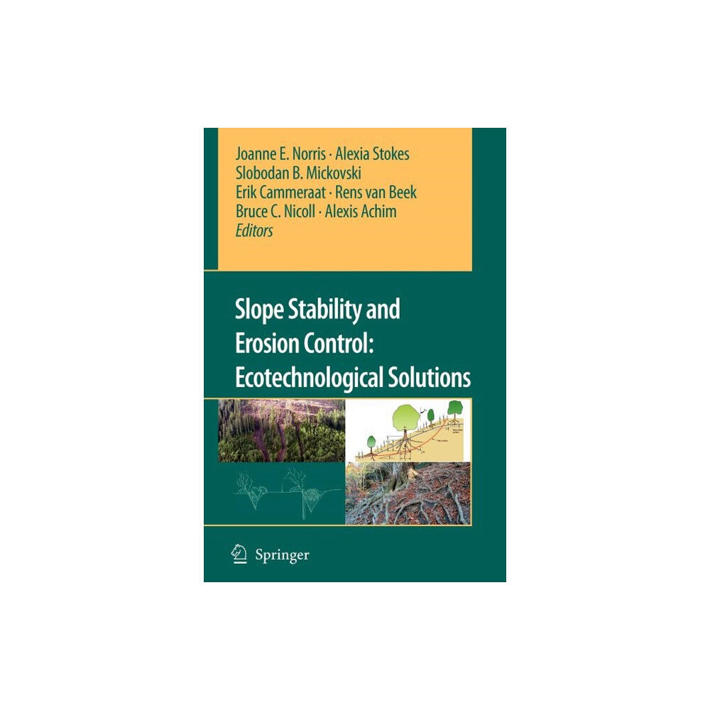 SPRINGER Slope Stability and Erosion Control: Ecotechnological Solutions (häftad, eng)