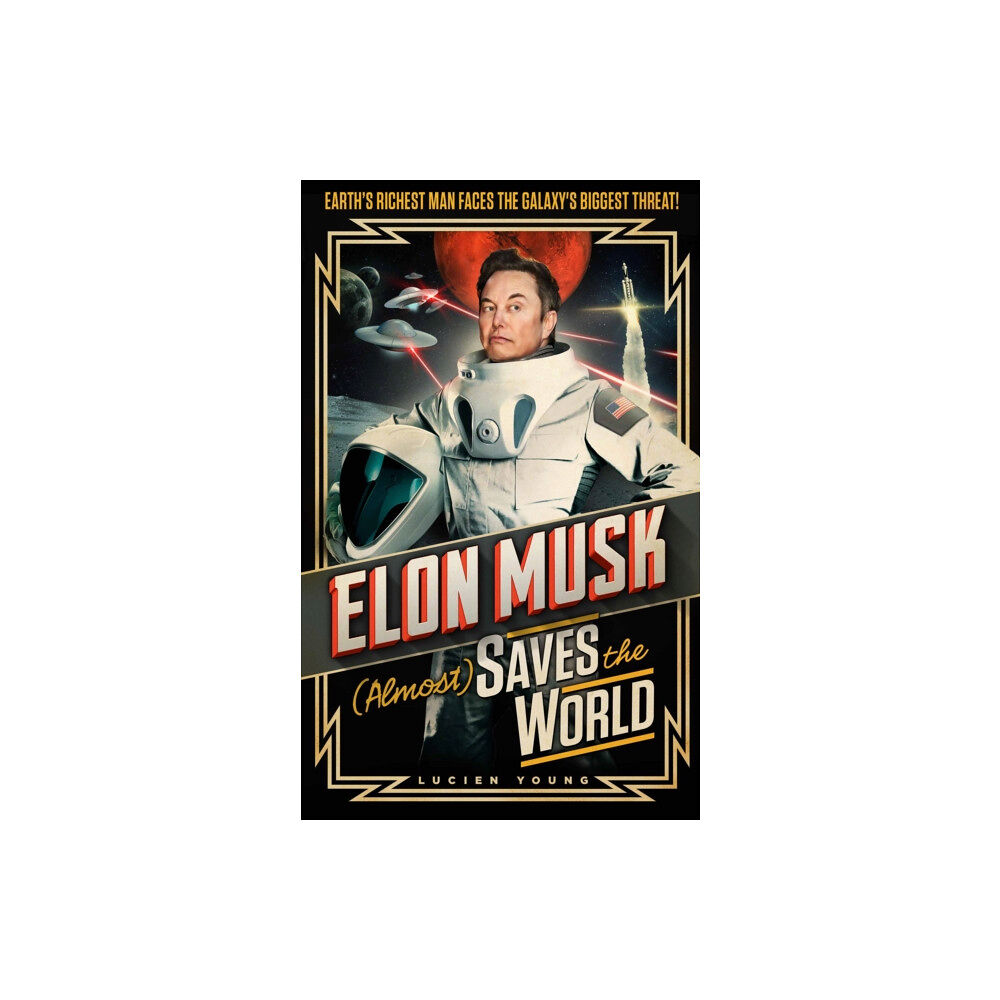 Headline Publishing Group Elon Musk (Almost) Saves The World (inbunden, eng)