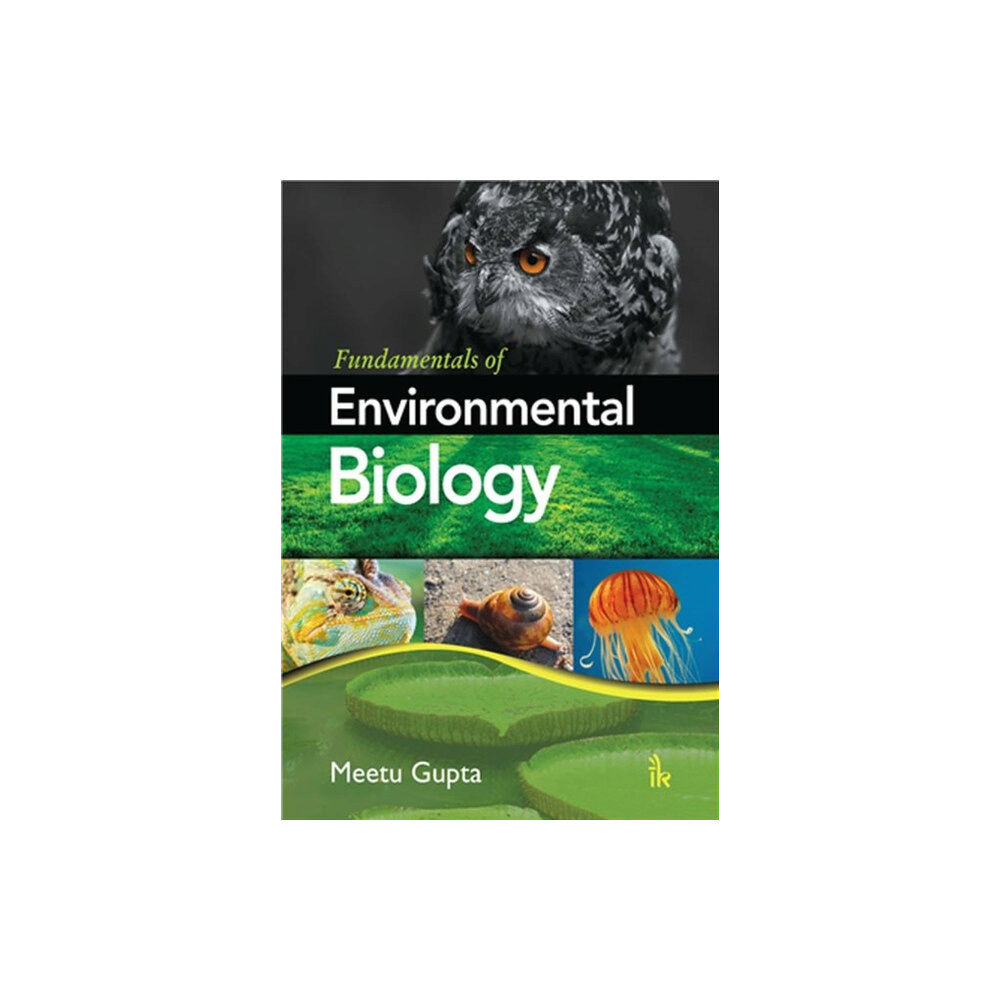 TechSar Pvt. Ltd Fundamentals of Environmental Biology (häftad, eng)