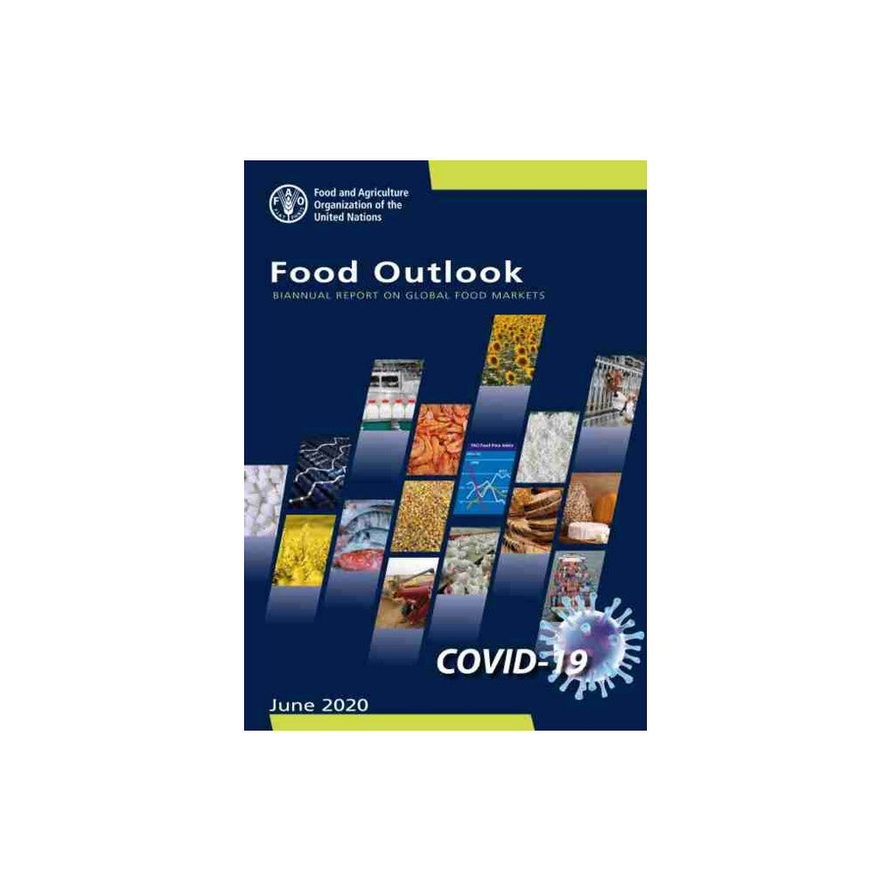 Food & Agriculture Organization of the United Nati Food outlook (häftad, eng)