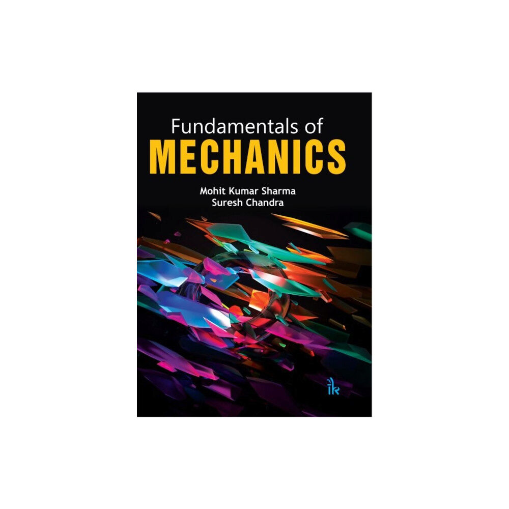 TechSar Pvt. Ltd Fundamentals of Mechanics (häftad, eng)