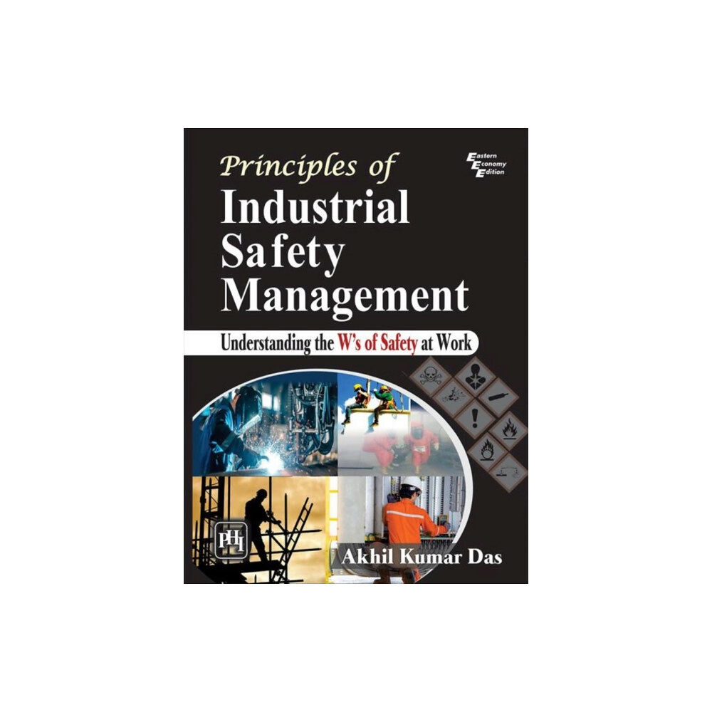 PHI Learning Principles of Industrial Safety Management (häftad, eng)