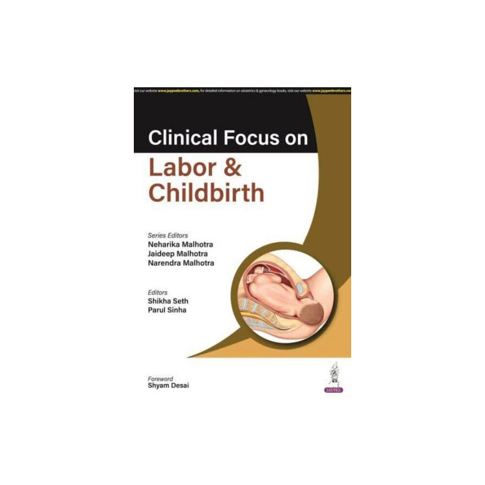 Jaypee Brothers Medical Publishers Clinical Focus on Labor & Childbirth (häftad, eng)